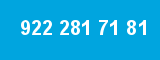 922 281 71 81 922 281 71 81